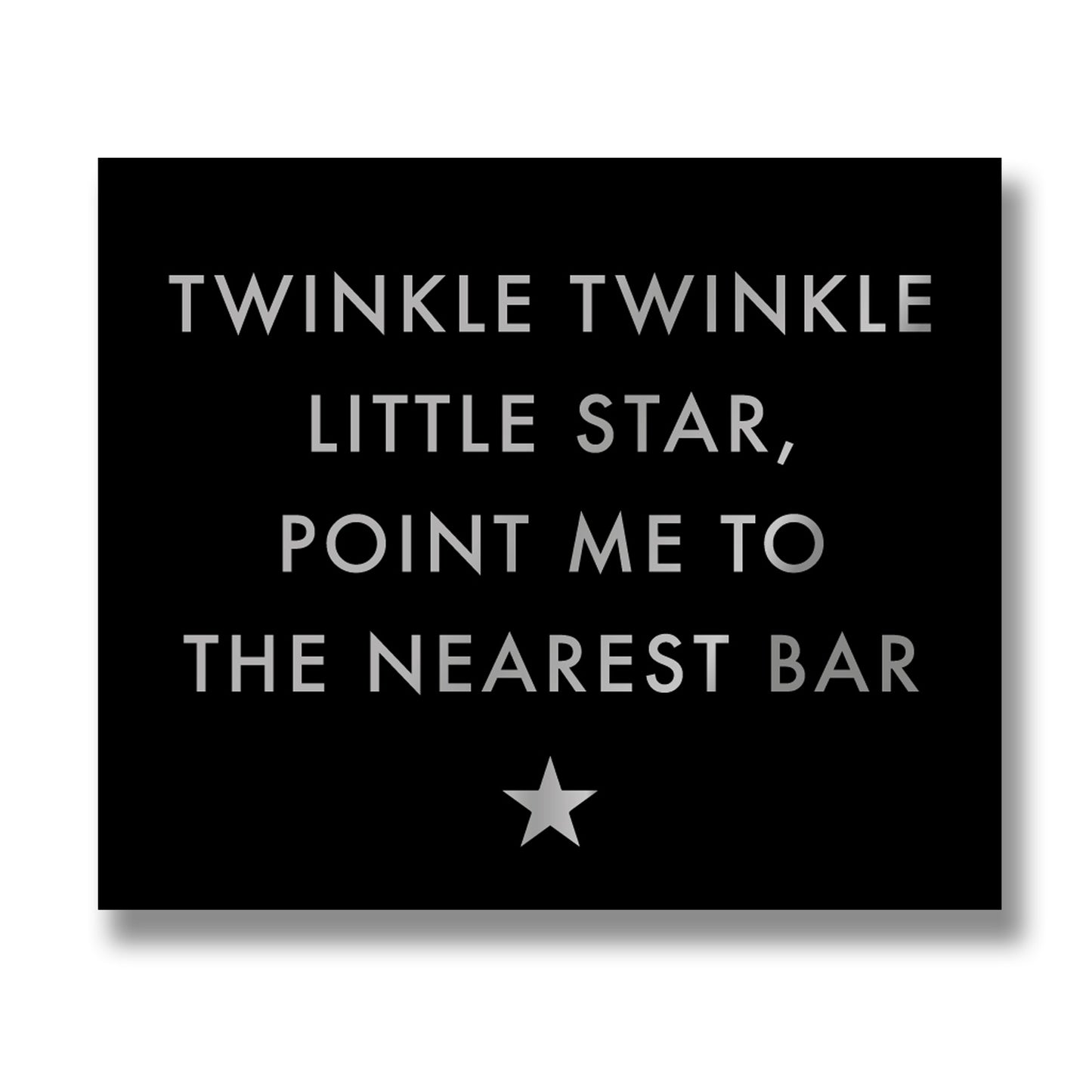 Twinkle Twinkle Silver Foil Plaque