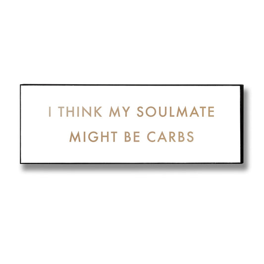 Carbs Soulmate Gold Foil Plaque