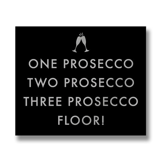 One Prosecco Metallic Detail Plaque